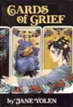 Cards of Grief by Jane Yolen