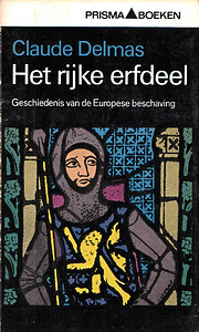 Het rijke erfdeel por C. Delmas