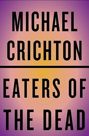 Eaters of the Dead – tekijä: Michael…