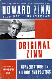 Original Zinn: Conversations on History and…