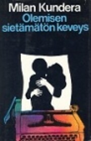 Olemisen sietämätön keveys de…