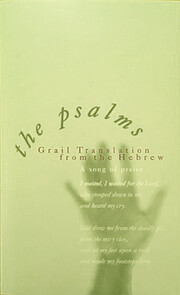 The Psalms: The Grail Translation