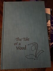 The Tale of a Wood de Henry B. Kane