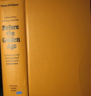 Before the Golden Age: A Science Fiction…