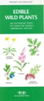 Edible Wild Plants: An Introduction to…