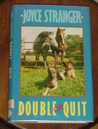 Double or Quit by Joyce Stranger