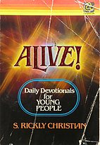 Alive!: Daily Devotionals for Young People…