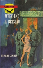 Week-end à Breslau by Heinrich Zimmer