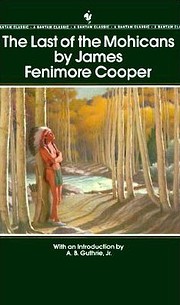 The Last of the Mohicans (Bantam Classics)…