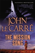 The Mission Song by John le Carré
