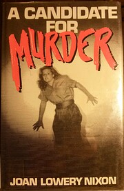A candidate for murder de Joan Lowery Nixon