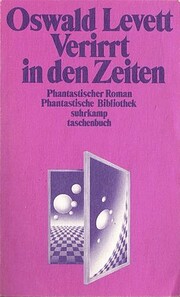 Verirrt in den Zeiten : Roman de Oswald…