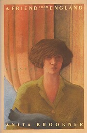 A Friend from England av Anita Brookner