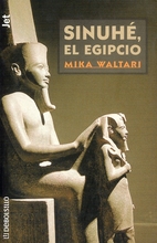 Sinuhé, el egipcio by Mika Waltari