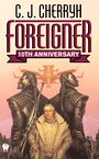 Foreigner - C. J. Cherryh