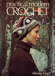 Practical Modern Crochet – tekijä: Vibeke…