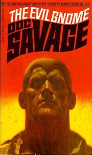 The Evil Gnome: Doc Savage (Doc Savage - 82)…