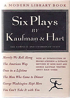 Six Plays by Kaufman and Hart by George S.…