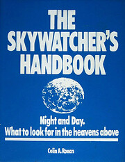 The Skywatcher's Handbook: Night and Day.…
