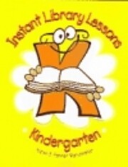 Instant Library Lessons: Kindergarten de…