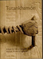Tutankhamón: imágenes de un tesoro bajo el…