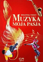 Muzyka moja pasja de Ewa Paciorek