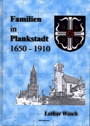 Familien in Plankstadt : 1650-1910 de Lothar…