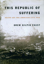 This Republic of Suffering: Death and the…