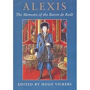 ALEXIS. The Memoirs of the Baron de Redé…