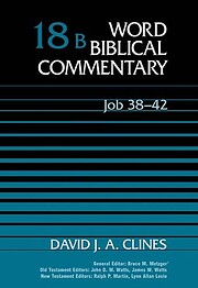 Job 38-42, Volume 18B (Word Biblical…