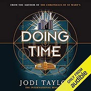 Doing Time (Time Police, #1) by Jodi Taylor