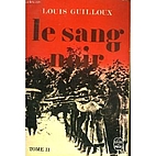 Le sang noir tome 2 by Louis Guilloux