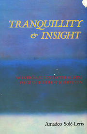 Tranquillity & insight : an introduction to…