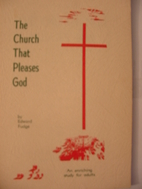 The church that pleases God : to the church…