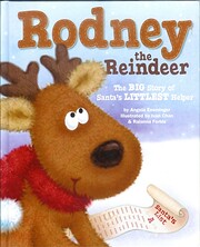 Rodney Reindeer: The Big Story of Santa's…