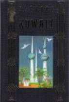 Regards Kuwait with Compliments of Kuwait…