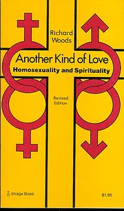 Another kind of love: Homosexuality and…