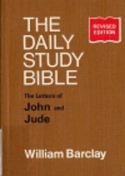 The Letters of John and Jude: The Daily…