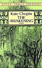 The Awakening by Kate Chopin