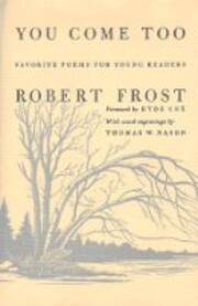 You Come Too por Robert Frost