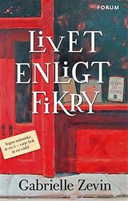 The Storied Life of A. J. Fikry by Gabrielle…