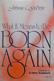 What It Means to Be Born Again de Johnnie…