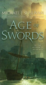 Age of Swords: Book Two of The Legends of…