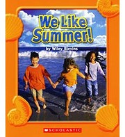 We Like Summer! de Wilry Blevins