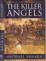 The Killer Angels: The Classic Novel of the…