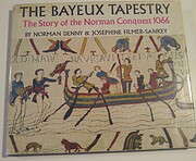 The Bayeux tapestry; the story of the Norman…