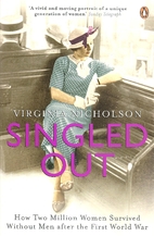 Singled Out by Virginia Nicholson