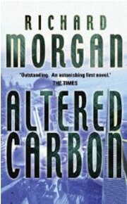 Altered Carbon por Richard Morgan