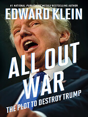 All Out War: The Plot to Destroy Trump –…