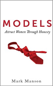 Models: Attract Women Through Honesty por…